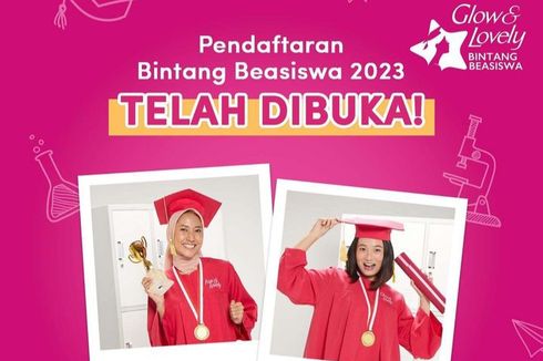 Glow and Lovely Buka Beasiswa S1 2023, Bantuan Pendidikan Rp 17,5 Juta