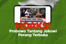 INFOGRAFIK: Hoaks! Prabowo Tantang Jokowi untuk Perang Terbuka