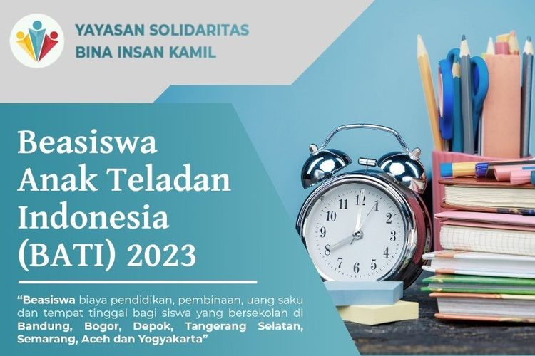 Informasi Beasiswa Anak Teladan Indonesia (BATI) 2023 dari Yasbil.
