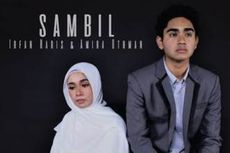 Lirik dan Chord Sambil - Irfan Haris ft. Amira Othman