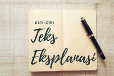 Ciri-Ciri Teks Eksplanasi