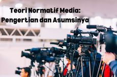 Teori Normatif Media: Pengertian dan Asumsinya