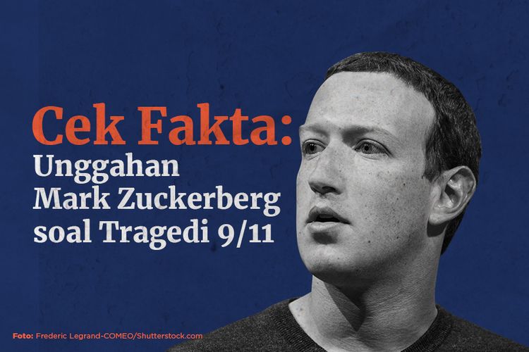 Cek Fakta: Unggahan Mark Zuckerberg soal Tragedi 9/11