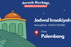 Jadwal Imsakiyah Palembang Selama Ramadhan 2024 