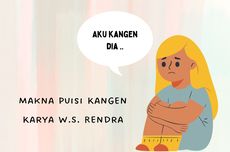 Makna Puisi Kangen Karya W.S. Rendra