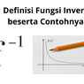 Definisi Fungsi Invers beserta Contohnya