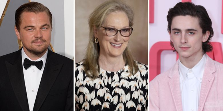 Leonardo DiCaprio, Meryl Streep, dan Timothee Chalamet bakal main di film Dont Look Up