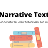 Narrative Text: Pengertian, Struktur, Unsur Kebahasaan, dan Contohnya