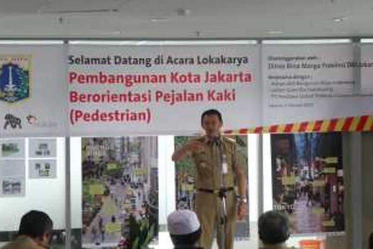 Gubernur DKI Jakarta Basuki Tjahaja Purnama saat memberi sambutan dalam lokakarya pedestrian, di Kantor Dinas Bina Marga, Selasa (2/2/2016). 