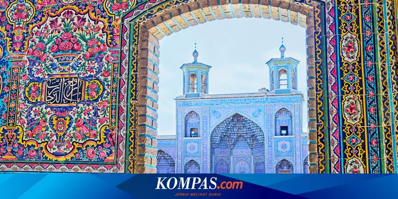 Berapa Harga Paket Wisata Ke Iran? Halaman All - Kompas.com