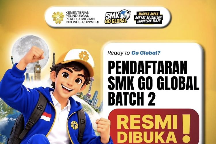 Pendaftaran SMK Go Global Batch 2 Dibuka, Cek Info dan Syaratnya