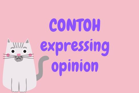 Contoh Expressing Opinion dalam Bahasa Inggris