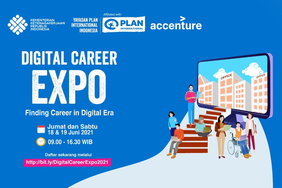 Poster Digital Career Expo 2021 yang digelar pada 18-19 Juni 2021. Acara ini merupakan kolaborasi antara Kemenaker dengan Plan Indonesia.