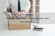 Punishment: Pengertian, Bentuk, Tujuan, Faktor, dan Indikatornya