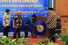 Seluruh Tanahnya Sudah Terdaftar, Yogyakarta Resmi Jadi Kota Lengkap