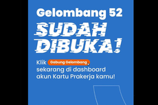 Kartu Prakerja Gelombang 52 Dibuka, Cara Daftarnya Klik prakerja.go.id