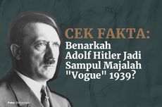 INFOGRAFIK: Benarkah Adolf Hitler Pernah di Sampul Majalah "Vogue" pada 1939?