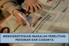 Mengidentifikasi Masalah Penelitian: Pedoman dan Caranya