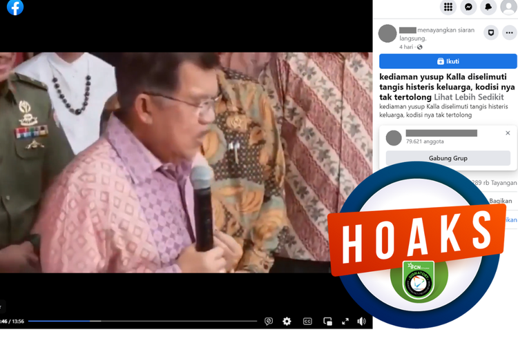 Tangkapan layar unggahan dengan narasi hoaks di sebuah akun Facebook, Senin (8/5/2023), yang menyebut kediaman Jusuf Kalla diselimuti duka.