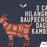 INFOGRAFIK: 3 Cara Hilangkan Bau Prengus Daging Kambing