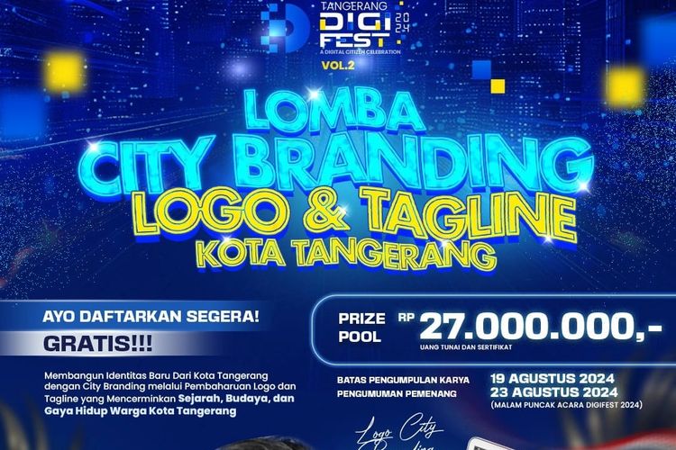 Lomba City Branding Logo dan tagline Kota Tangerang di Digital Festival (Digifest) Vol. 2 pada Agustus 2024 mendatang. 

