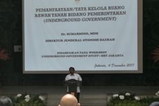 Mendagri: Ngeri Banget Jakarta Underground Government, seperti...