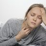 11 Penyebab Tenggorokan Sakit Saat Menelan, Tak Cuma Flu