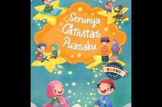 5 Tips Menjalani Puasa Ramadhan Seru bagi Si Kecil