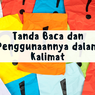 Tanda Baca dan Penggunaannya dalam Kalimat