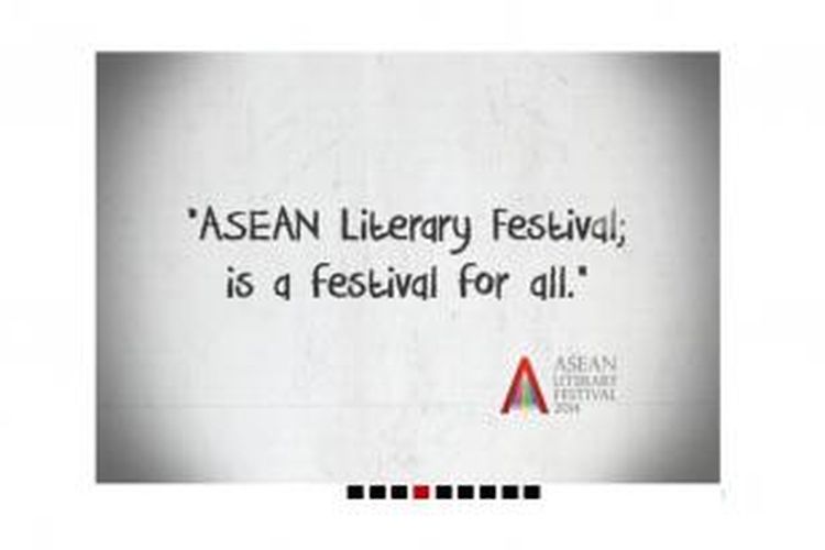 ASEAN Literary Festival 2014 akan berlangsung di Taman Ismail Marzuki, Jakarta, pada 21-23 Maret 2014.