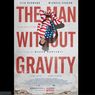Sinopsis The Man Without Gravity, Kisah Pria Melawan Hukum Gravitasi
