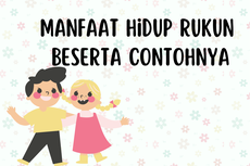 Manfaat Hidup Rukun Beserta Contohnya