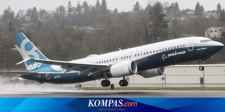 Boeing 737 Max 8 Dan Penjelasan Penyebab Jatuhnya Lion Air Jt 610 Dan Ethiopian Airlines Flight 302 Halaman All Kompas Com