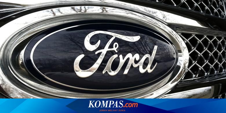 Ford Perusahaan Otomotif Dambaan Karyawan