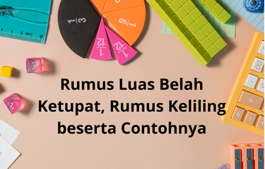 Rumus Luas Belah Ketupat, Rumus Keliling beserta Contohnya