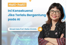 Konsekuensi jika Terlalu Bergantung pada AI Menurut Prof Stella Christie