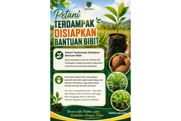 Pemkab Seram Bagian Timur Siapkan Bibit untuk Petani Terdampak Karhutla