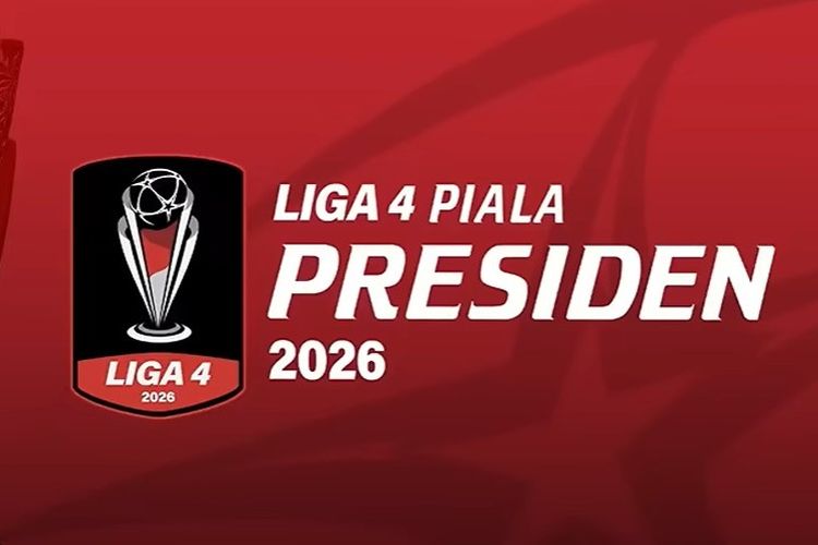 Liga 4 Piala Presiden 2026: 4 Tim Raih Tiket Promosi ke Liga Nusantara