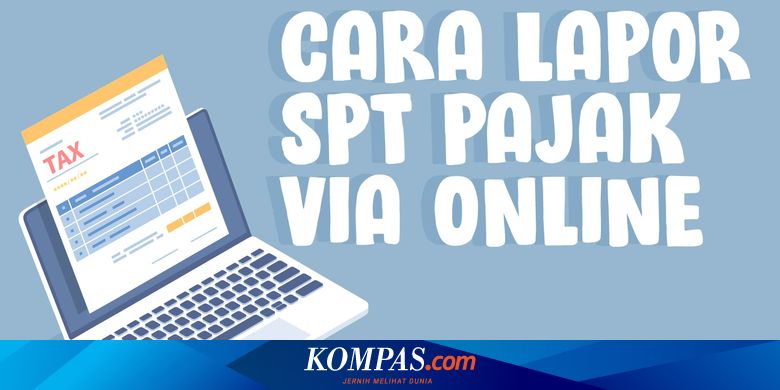 INFOGRAFIK: Cara Lapor SPT Pajak via Online