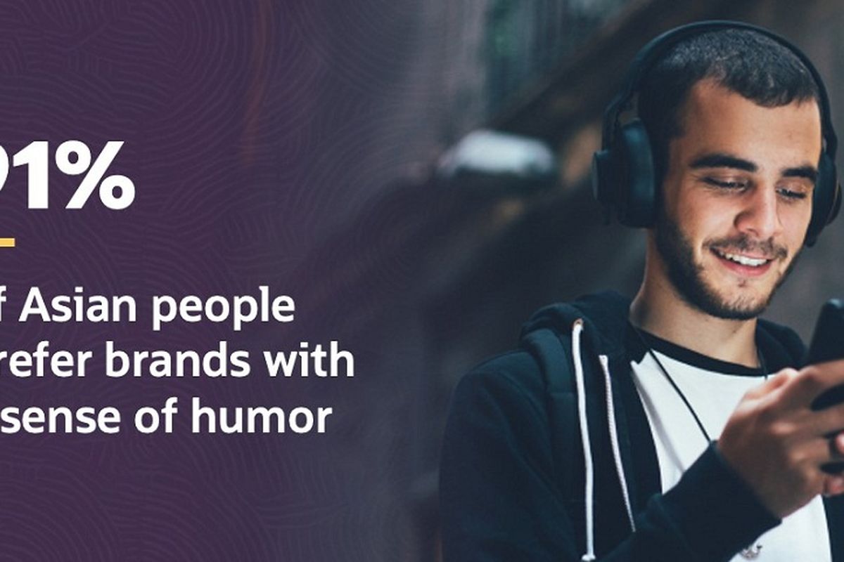 Hasil penelitian menunjukkan kebanyakan warga Asia memilih merek yang memiliki selera humor yang membuat mereka tertawa dan merasa bahagia. 
