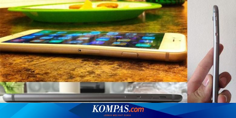 Sebelum Viral Apple Sudah Tahu Iphone 6 Bakal Rawan Bengkok