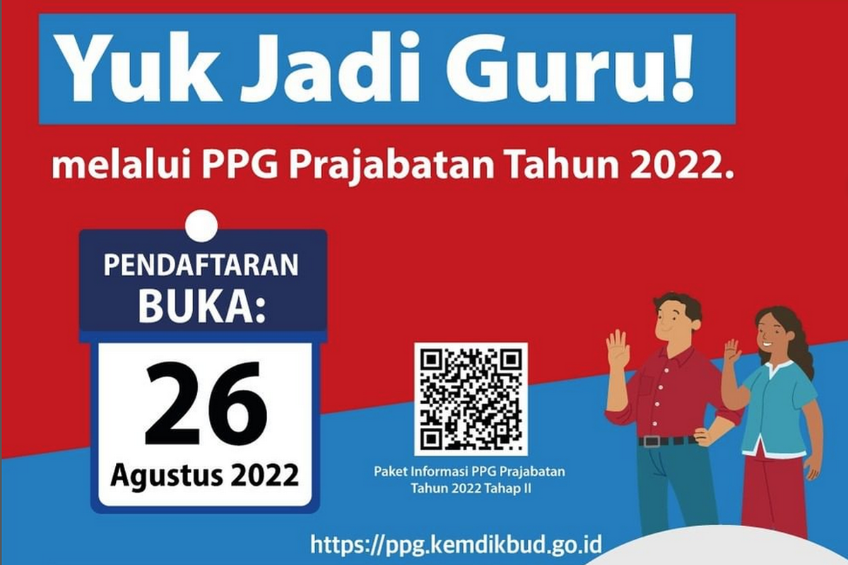 Pendaftaran PPG Prajabatan 2022 gelombang 2.