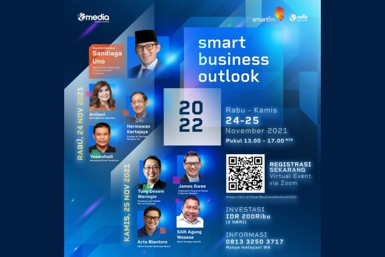  Webinar Smart Business Outlook (SBO) 2022 bertajuk ?Penguatan Ekonomi Digital di Era Next Normal? akan digelar pada 24-25 November 2021. 