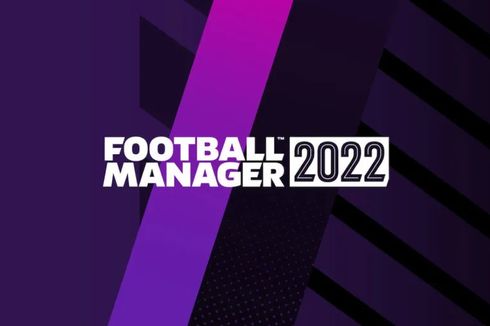 Football Manager 2022 Sudah Bisa Diunduh, Ini Link Download-nya