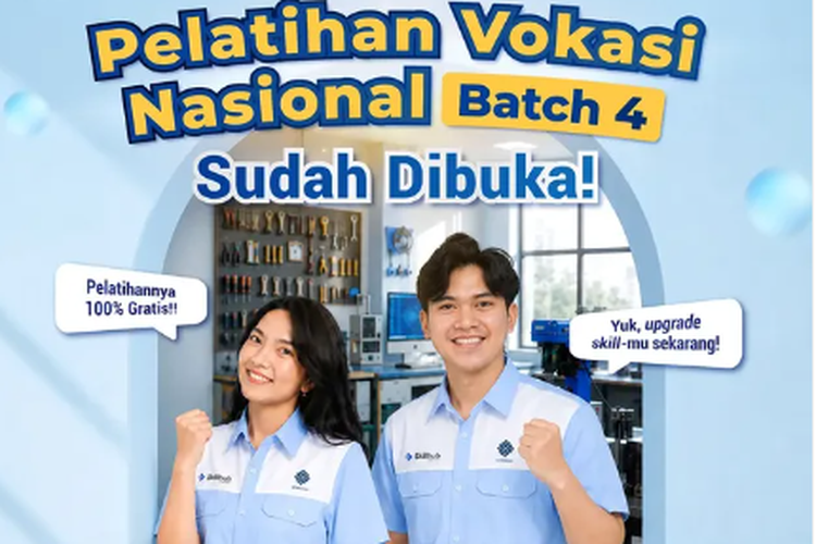 Pendaftaran Pelatihan Vokasi Nasional Batch 4 Dibuka hingga 12 Agustus 2026, Cek Syaratnya