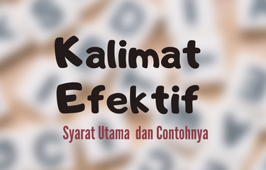 Ilustrasi kalimat efektif