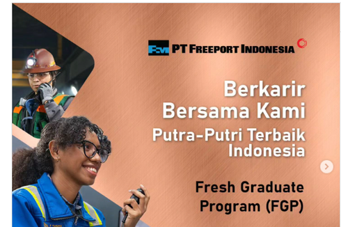 Freeport Buka Lowongan Kerja bagi Lulusan D4, S1, dan S2 Banyak Jurusan