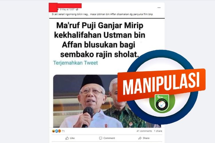 Tangkapan layar Facebook narasi yang menyebut bahwa Ma'ruf Amin memuji Ganjar Pranowo mirip dengan Utsman bin Affan