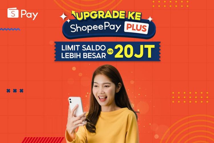 Cara upgrade ShopeePay Plus dengan mudah dan praktis lewat aplikasi Shopee