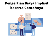 Pengertian Biaya Implisit beserta Contohnya